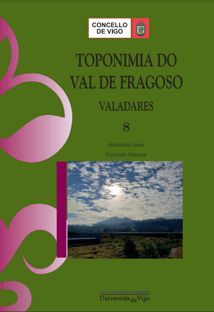 Toponimia do Val do Fragoso 8. Valadares